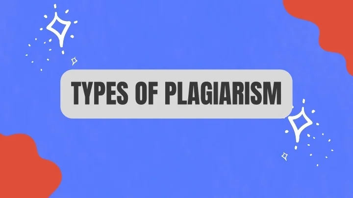 types of plagiarism n types of plagiarism n